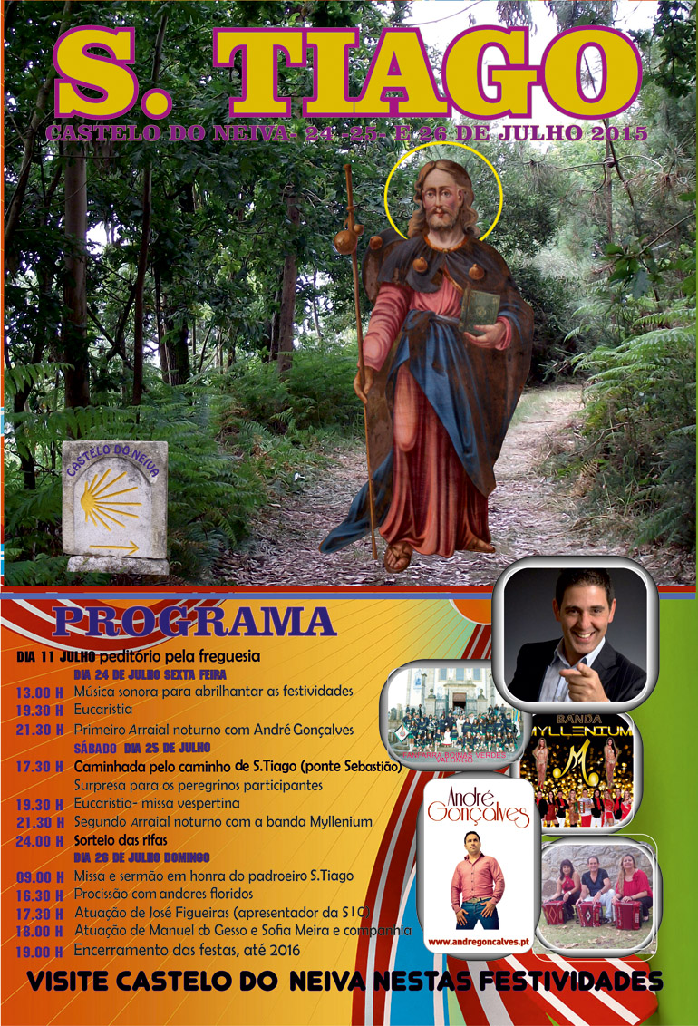 Festa de S. Tiago - 24, 25 e 26 de Julho 2015